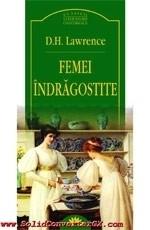 D. H. Lawrence - Femei Indragostite (Tl.)