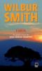 Wilbur Smith -  Furia ( Al saselea volum din SAGA FAMILIEI COURTEY)