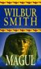 Wilbur Smith -  Magul