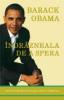 Barack Obama -  Indrazneala de a spera