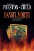 Douglas Preston, Lincoln Child -  Dansul mortii