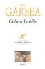 Horia Garbea  - Caderea Bastiliei