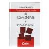 Elena Gorunescu - Dictionar Francez - Roman De Omonime Si Paronime