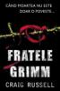 Craig russell -  fratele grimm