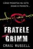 Craig Russell -  Fratele Grimm