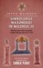 Irene mainguy -  simbolurile masoneriei in mileniul iii