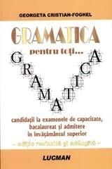 Gramatica pentru toti " Georgeta Cristina Foghel