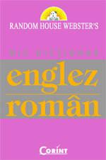 Random House Webster`s  -  Mic Dictionar Englez - Roman