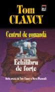 Echilibru de forte (vol.4 din seria Centrul de Comanda)