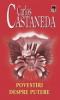 Carlos Castaneda -  Povestiri despre putere