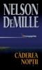 Nelson DeMille -  Caderea noptii