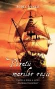 Scott Lynch -  Piratii marilor rosii (cartea 2 , seria Ticalosul Gentilom )