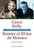 FREDERIC PERROUD - Grace Kelly " Rainier de Monaco
