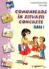 Comunicare in situatii concrete - cristea, luminita