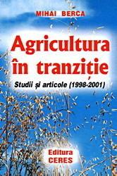 Berca Mihai - Agricultura in tranzitie