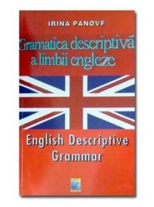 Gramatica descriptiva a limbii engleze " Irina Panovf