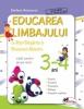 Educarea limbajului. caiet gr. mica 3-4 ani -
