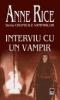 Anne rice -  interviu cu un vampir (vol. 1 -