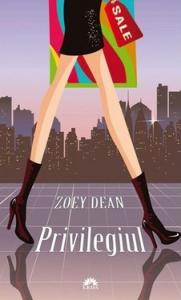 Zoey Dean -  Privilegiul - editie de buzunar