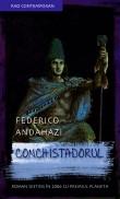 Federico Andahazi -  Conchistadorul