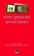 Tony Parsons -  Spiritul familiei