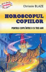 Horoscopul copiilor " Chrissie Blaze