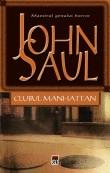 John Saul -  Clubul Manhattan