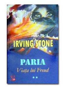 Irving Stone - Paria-Viata Lui Freud - Vol.2
