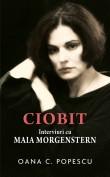 Oana Popescu -  Ciobit: Interviuri cu Maia Morgenstern