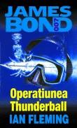 Ian Fleming -  Operatiunea Thunderball