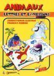 Animaux lettres et expressions - Zoo dictionar francez/roman