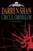 Darren shan   -  circul ororilor