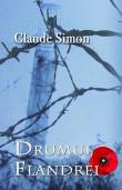 Claude Simon -  Drumul Flandrei