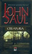 John Saul -  Creatura