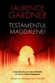 Laurence Gardner -  Testamentul Magdalenei