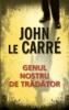 John le carre -  genul nostru de tradator