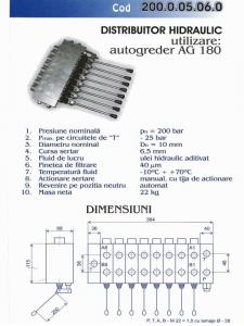 Distribuitor hidraulic pentru Autogreder AG 180