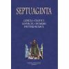 Septuaginta 1. geneza  exodul  leviticul  numerii 
