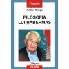 Filosofia lui habermas - andrei marga-973-46-0216-0