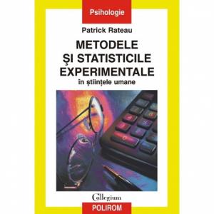 Metodele si statisticile experimentale in stiintele umane - Patrick Rateau-973-681-485-8
