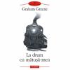 La drum cu matusa-mea - Graham Greene-973-681-390-8