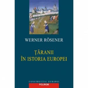 Taranii in istoria Europei - Werner Rosener-973-681-303-7