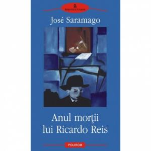 Anul mortii lui Ricardo Reis - Jose Saramago-973-681-351-7