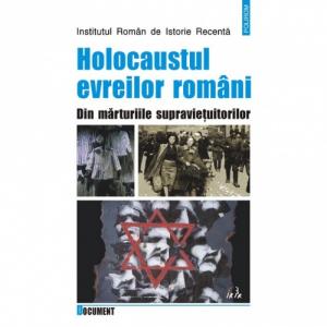 Holocaustul evreilor romani. Din marturiile supravietuitorilor - ***-973-681-669-9