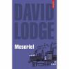 Meserie! - David Lodge-973-681-569-2