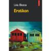 Erotikon - liviu bleoca-973-46-0032-x