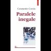 Paralele inegale - constantin coroiu-973-681-345-2
