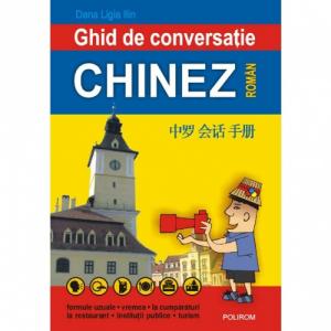 Ghid de conversatie chinez-roman - Dana Ligia Ilin-973-681-926-4