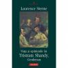 Viata si opiniunile lui Tristram Shandy, Gentleman - Laurence Sterne-973-681-435-1