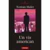 Un vis american - Norman Mailer-973-46-0025-7